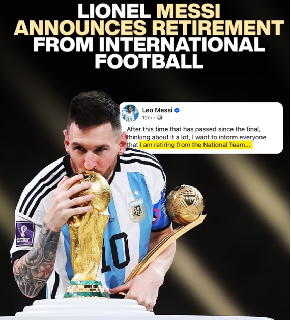 Lionel Messi – International Retirement